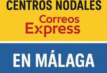 El cierre del centro nodal de Correos Express en Málaga: una recolocación bajo la lupa sindical